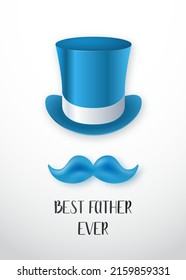 Blue top hat and mustache design for Father's day. Vector template for greeting cards, invitations, flyers.