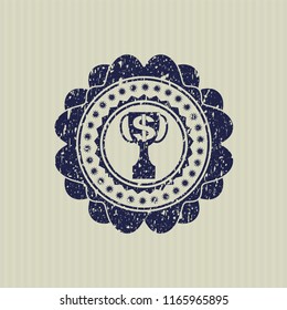 Blue trophy with money symbol inside icon inside rubber grunge texture stamp