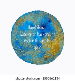 Blue, turquoise and gold vectorized round watercolor splash. Vector illustration eps 8, round frame.