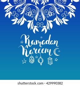 Blue vector greeting background. Islamic ornament. Calligraphy. Brush lettering. Arabic lantern and ink inscription Ramadan Kareem.