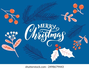 Blue vintage lettering Merry Christmas greeting card, decorated with holly berries and branches, folk art motif. Vector nature template.