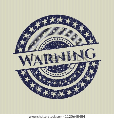 Blue Warning distressed rubber grunge texture seal