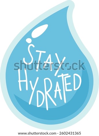 Blue Water Drop with Hydration Message Graphic
