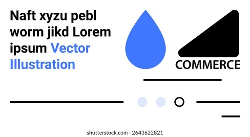 Blue water droplet, black commerce symbol, various text elements, lines, and dots. Ideal for digital marketing, web design, commerce websites, brand identity, business presentations, brochures