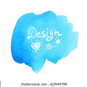 Blue watercolor hand drawn paper texture decorative isolated stain on white background. Abstract artistic vector colorful element for greeting card, invitation, label, design, tag, web. Scribble dab