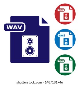 Blue WAV file document. Download wav button icon isolated on white background. WAV waveform audio file format for digital audio riff files. Set color icons in circle buttons. Vector Illustration