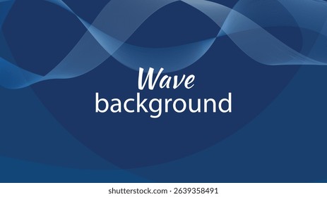Blue wave background with text, modern abstract vector, stylish digital wallpaper, elegant flowing design