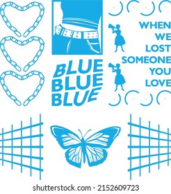 Blue when we lost someone