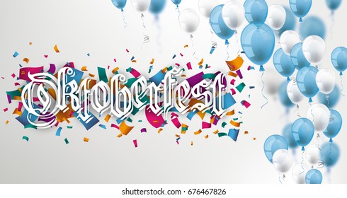 Blue and white balloons with text Oktoberfest. Eps 10 vector file.