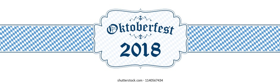 blue and white Oktoberfest banner with text Oktoberfest 2018