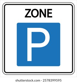 Blue and white parking zone sign indicating a designated area for vehicle parking.