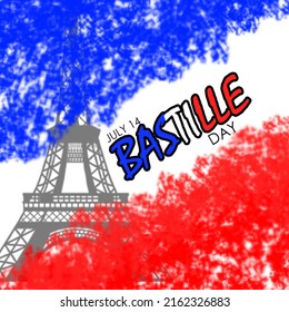 Blue, white and red color illustration of the flag of France with text and tower, Bastille Day July 14