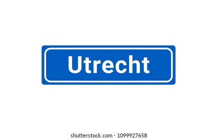 Blue And White Vector City Sign Of Utrecht In The Netherlands