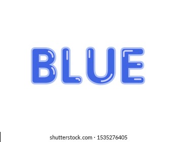 Blue word with glossy shiny varnish effect and flares vector title isolated on white background for design 