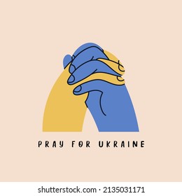 Blauer und gelber Hands in der Geste. Ukrainische Flagge Farben. Bete für den ukrainischen Frieden. Rette die Ukraine vor Russland! Hör auf Krieg, beten, trauern, menschliches Konzept. Handgezeichnete Vektorgrafik