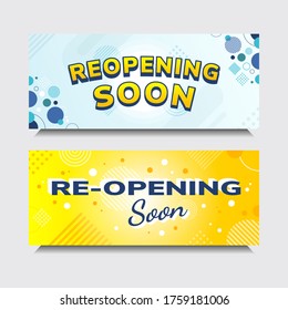 Blue And Yellow Re-opening Soon Banner Template Eps Vector Text Effect