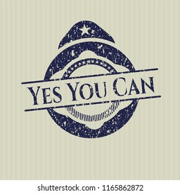 Blue Yes You Can distress rubber grunge stamp