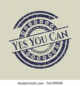 Blue Yes You Can distress grunge seal