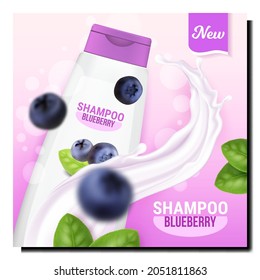 Blueberry Shampoo Creative Promotion Banner Vector. Blueberry Shampoo Blank Bottle Package, Natural Organic Berries And Bush Green Leaves On Advertising Poster. Style Concept Template Illustration
