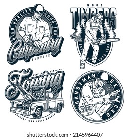 Blue-collar workers monochrome vintage emblems set with carpenter in cap using wood plane, logger in hardhat holding chainsaw against trees, tow truck with hook, repairman holding wrench, vector