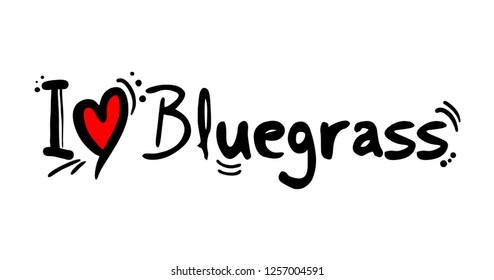 Bluegrass Love Message