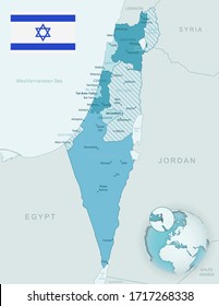 Blue-green detailed map of Israel administrative divisions with country flag and location on the globe. Vector illustration