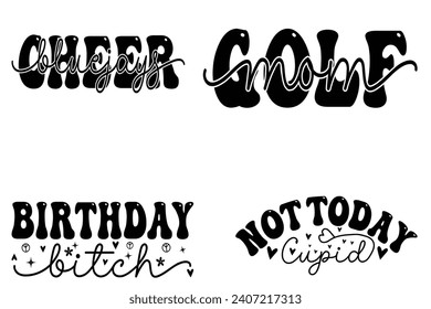 Bluejays Cheer, golf mom, Birthday Bitch, not today cupid kids bundle T-shirt designs