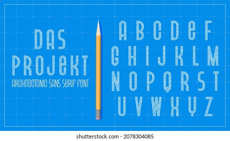 Blueprint architecture font. Capital sans serif letters alphabet. Sketch vector plan design background.