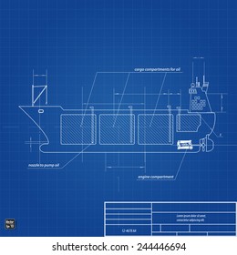 Blueprint Drawing Oil Tanker Ship, Vector Illustration Eps 10