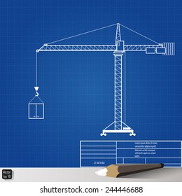 Blueprint Drawing Tower Crane , Vector Illustration Eps 10