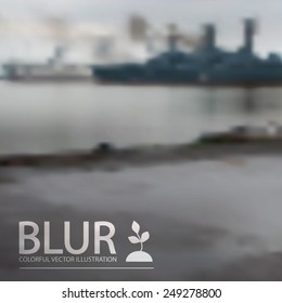 Blur background with ships. Vector illustration