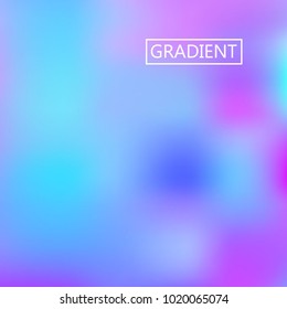 Blur pink blue iridescent holographic background. Foil rainbow texture. Abstract soft pastel colors backdrop. Trendy creative vector cosmic gradient. Vibrant print illustration. Creative neon.