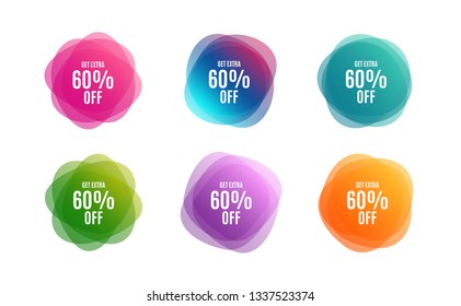 Blur shapes. Get Extra 60% off Sale. Discount offer price sign. Special offer symbol. Save 60 percentages. Color gradient sale banners. Market tags. Vector