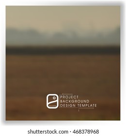 blurred abstract background template for your report, design, illustration, project concept. eps10 vector