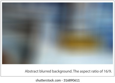 Blurred abstract color shapes for using as background. The aspect ratio of 16/9.