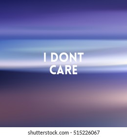 blurred background Beach sunset evening - text i dont care