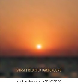 Blurred background with sea landscape at sunset. Vector illustration. 