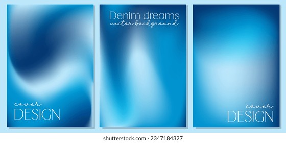 Blurred backgrounds set in modern denim dreams gradient colors. Templates collection for brochures, posters, banners, flyers and cards. Vector illustration