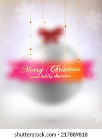 Blurred Christmas Ball. Xmas Decorations. Blur Silver Snowflakes. Holiday Design for New Year Greeting Cards, Posters and Flyers. Vector. 