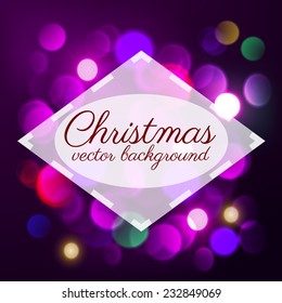 Blurred christmas lights and frame. Vector holiday background. Eps10.