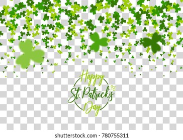 Blurred defocused Vector illustration. Greeting happy St. Patricks day holiday. Green clover random size falling shimmer transparent background. Irish sign and symbol happy luck.