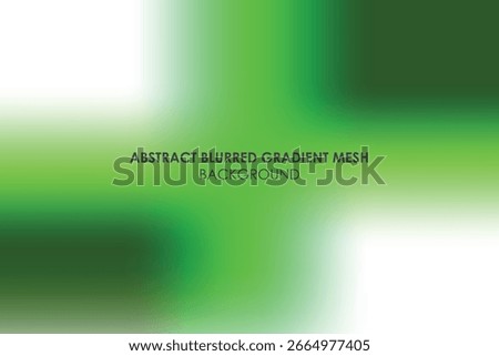 Blurred Green Gradient Mesh Abstract Background