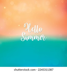 Blurred Hello Summer background, beach sunset