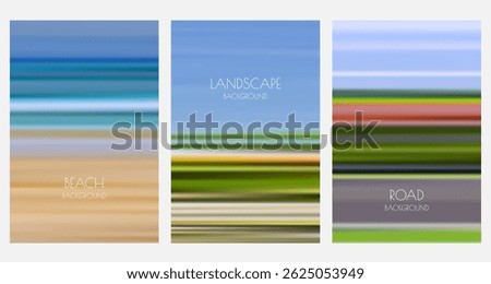 Blurred motion nature landscape background set. Summer beach, fields and road abstract gradient vector illustration. Banner, poster, brochure, flyer design collection with empty space