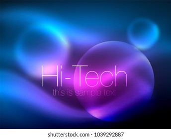 Blurred neon glowing circle, hi-tech modern bubble template, techno glowing glass round shapes or spheres. Geometric abstract background. Vector illustration