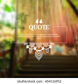 Blurred Photo Realistic Nature Elements, Flat Mandala Design Quotation Frame, Marketing Modern Background Illustration. Eps10 Vector