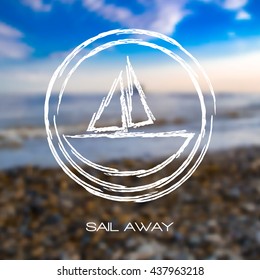 Blurred seaside, beach background with abstract white boat in round white frame , grungy style. Sail away. For card, banner, typography etc.  