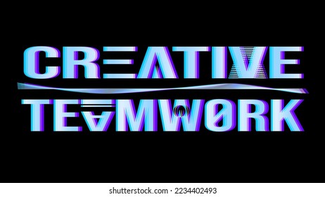 Efecto neón de filtración de brillo desdibujado, arte de tipografía de texto de trabajo en equipo creativo, fondo negro