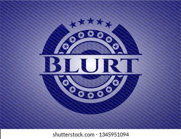 Blurt with jean texture