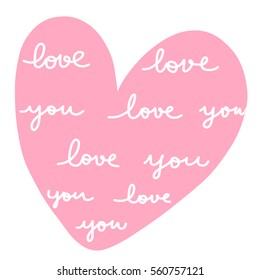 Blush pink heart with inscription - love you. Vector illustration with doodle style.
